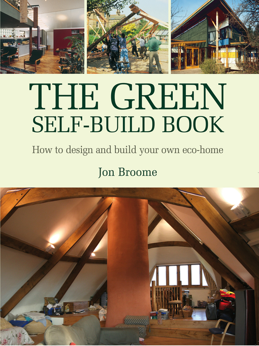 Title details for The Green Self-Build Book by Jon Broome - Available